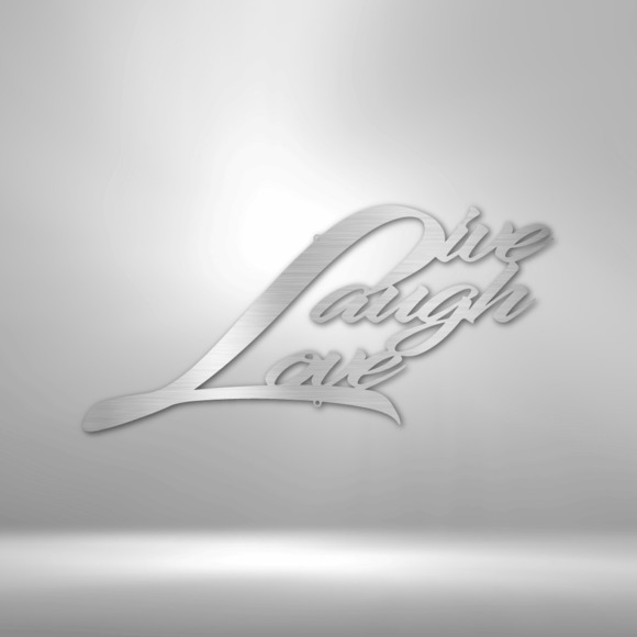 Live Laugh Love Steel Sign Laser Cut Powder Coated Home & Office Metal Wall Deco